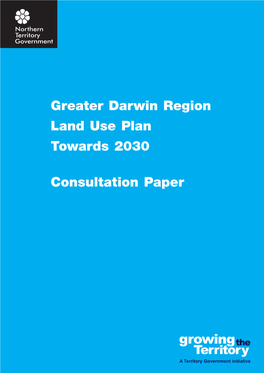 Greater Darwin Region Land Use Plan Towards 2030