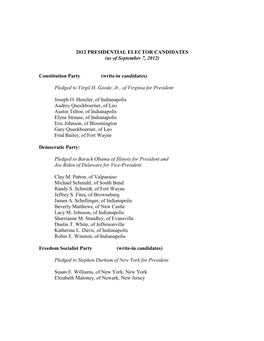 2012 PRESIDENTIAL ELECTOR CANDIDATES (As of September 7, 2012)