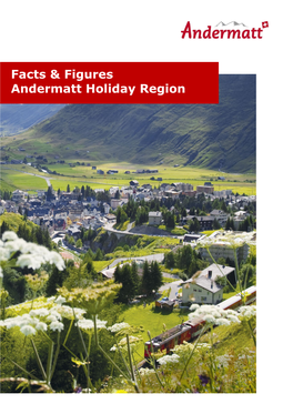 Facts & Figures Andermatt Holiday Region