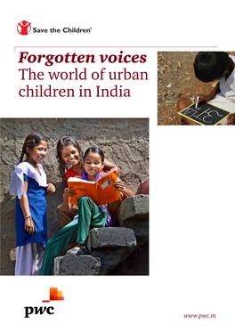 Forgotten Voices the World of Urban Children in India