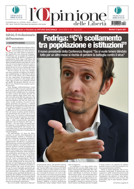 Fedriga: “C'è Scollamento Tra Popolazione E Istituzioni”