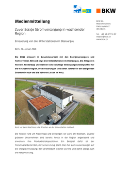 Medienmitteilung BKW AG Media Relations Viktoriaplatz 2 Zuverlässige Stromversorgung in Wachsender 3013 Bern Region Tel