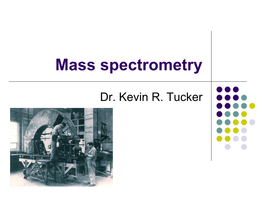 Mass Spectrometry