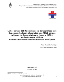 De Porto Alegre – RS No Atlas De Desenvolvimento Humano Das Metrópoles