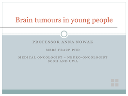 Brain Tumours in Young People