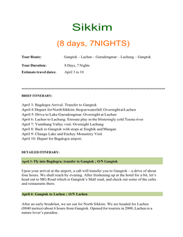 Sikkim (8 Days, 7NIGHTS)
