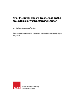 After the Butler Report: Time to Take on the Group Think in Washington and London