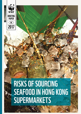 Risks of Sourcing Seafood in Hong Kong Supermarkets