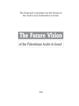 The Future Vision of the Palestinian Arabs in Israel