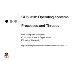 Operating Systems Processes and Threads