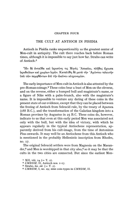 THE CULT at ANTIOCH in PISIDIA Antioch in Pisidia Ranks Unquestionably As the Greatest Center of Men-Cult in Antiquity. the Cult