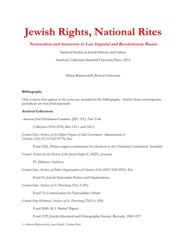 Jewish Rights, National Rites Nationalism and Autonomy in Late Imperial and Revolutionary Russia