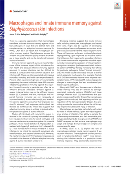 Macrophages and Innate Immune Memory Against Staphylococcus Skin Infections COMMENTARY Jonas D