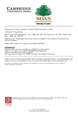 Dilemmas of Inside Agitators: Chinese State Feminists in 1957 Author(S): Wang Zheng Source: the China Quarterly , Dec., 2006, No