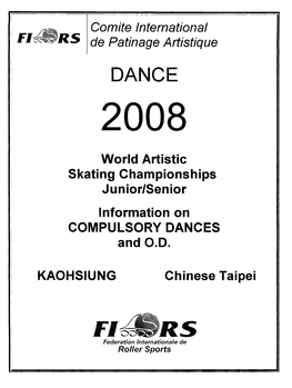 COMPULSORY DANCES Comite International De Patinage Artistique