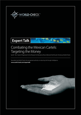 Expert Talk Combating the Mexican Cartels: Targeting the Money by B.C