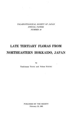 Late Tertiary Floras from Northeastern Hokkaido, Japan