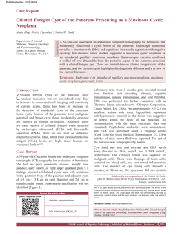 Ciliated Foregut Cyst of the Pancreas Presenting As a Mucinous Cystic Neoplasm Nadia Huq, Wesley Papenfuss1, Nalini M