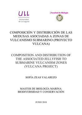 Composición Y Distribución De Las Medusas Asociadas a Zonas De Vulcanismo Submarino (Proyecto Vulcana)