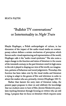 “Bullshit TV Conversations” Or Intertextuality in Night Train