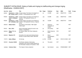 SUBJECT CATALOGUE: History of Bells and Ringing Inc Bellfounding and Change Ringing [Shelfmarks - CHAN & HIST]