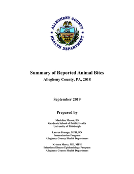 Summary of Reported Animal Bites Allegheny County, PA, 2018