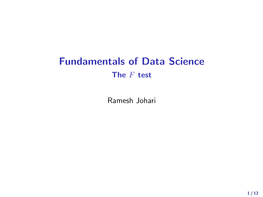 Fundamentals of Data Science the F Test