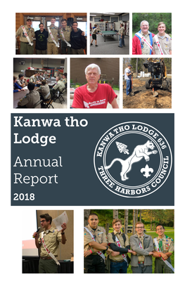2018 Annual Report, Which Reflects All of Our Accomplishments Over the Past Year and Your Dedication to Our Lodge