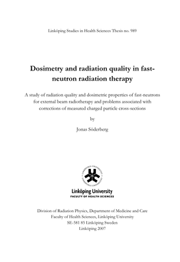 Dosimetry and Radiation Quality in Fast- Neutron Radiation Therapy