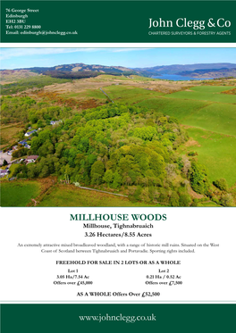 Millhouse, Tighnabruaich 3.26 Hectares/8.55 Acres an Extremely Attractive Mixed Broadleaved Woodland, with a Range of Historic Mill Ruins