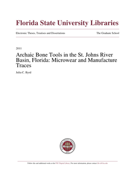 Archaic Bone Tools in the St. Johns River Basin, Florida: Microwear and Manufacture Traces Julia C