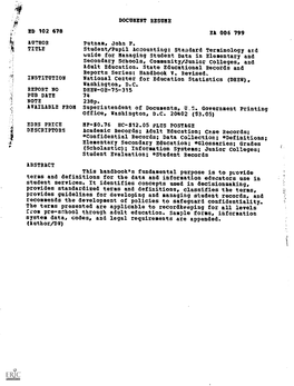 Student/Pupil Accounting: Staadard Terminologyard Iuide for Managing Student Data in Elementaryand Secondary Schools, Community/Juniorcolleges, and Adult Education