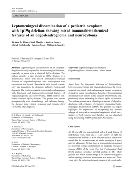 Leptomeningeal Dissemination of a Pediatric Neoplasm with 1P19q Deletion Showing Mixed Immunohistochemical Features of an Oligodendroglioma and Neurocytoma