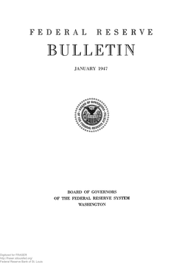Federal Reserve Bulletin January 1947