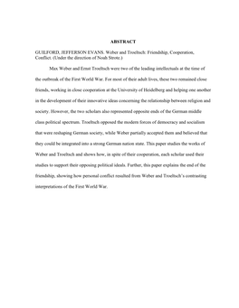 ABSTRACT GUILFORD, JEFFERSON EVANS. Weber and Troeltsch: Friendship, Cooperation, Conflict. (Under the Direction of Noah Strote