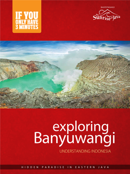 Exploring Exploring Banyuwangi | Understanding I Ndonesia Banyuwangi 1 Understanding Indonesia