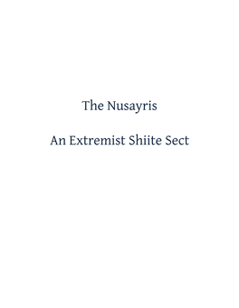 The Nusayris an Extremist Shiite Sect
