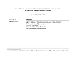 Convention on the Prohibition of the Use, Stockpiling, Production and Transfer of Anti-Personnel Mines and on Their Destruction