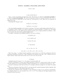 MATH 9: ALGEBRA: FALLACIES, INDUCTION 1. Quantifier Recap First, a Review of Quantifiers Introduced Last Week. Recall That