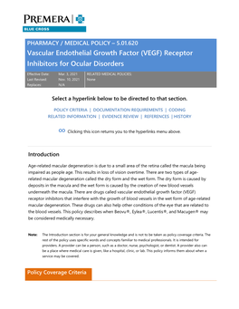 5.01.620 Vascular Endothelial Growth Factor (VEGF) Receptor Inhibitors for Ocular Disorders