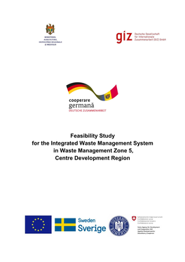 Feasibility Study for the Integrated Waste Management System in Waste Management Zone 5, Centre Development Region