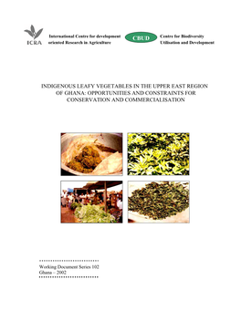 Indigenous Leafy Vegetables in the Upper East Region of Ghana: Opportunities and Constraints for Conservation and Commercialisation