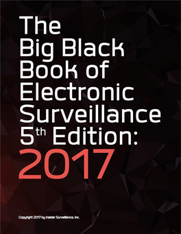 The Big Black Book of Electronic Surveillance: 5Th Edition 2017