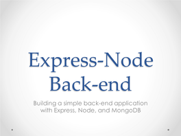 Building a Simple Back-End Application with Express, Node, And