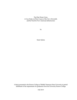The Flint Water Crisis: a Case Study on Flint, Causes of the City’S Downfall, and the Need for New American Infrastructure