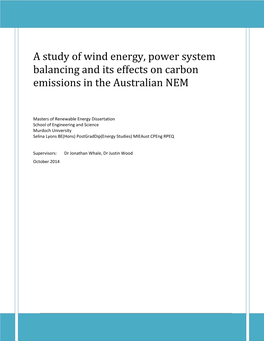 A Study of Wind Energy, Power System Balancing and Its Effects on Carbon Emissions in the Australian NEM