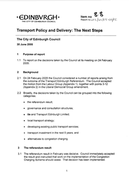 Transport Policy and Delivery: the Next Steps