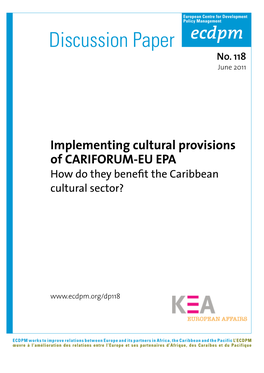 How Do They Benefit the Caribbean Cultural Sector?