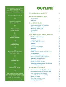 OUTLINE Notre Dame University - Louaïze, Issued by the Public Relations Office a WORD from the PRESIDENT 2