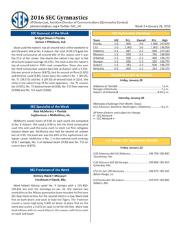2016 SEC Gymnastics Jill Skotarczak, Assistant Director of Communications (Gymnastics Contact) Jskotarczak@Sec.Org • Twitter: SEC Jill Week 3 • January 26, 2016